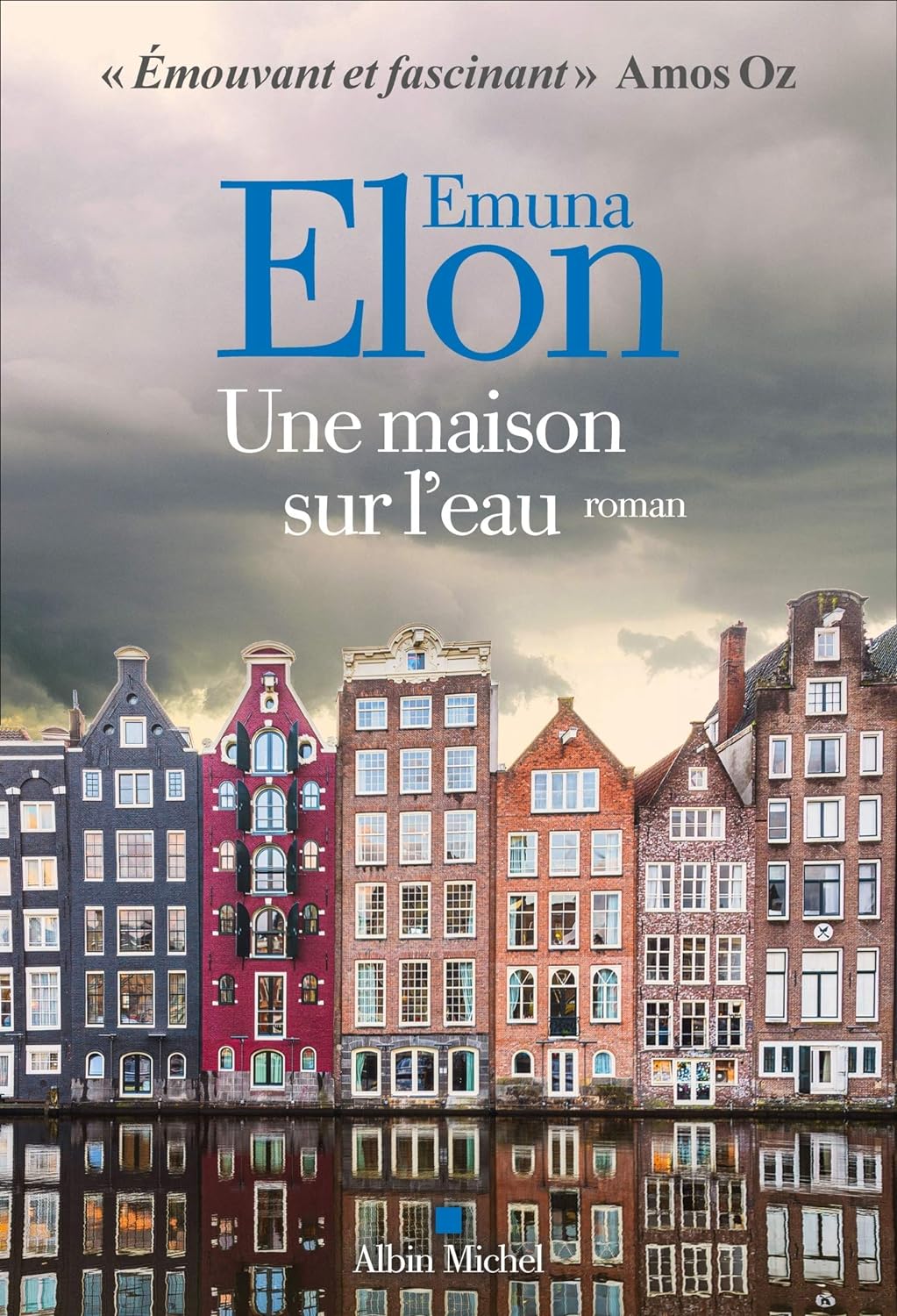Livre Une maison sur l'eau - Emuna Elon (Livre d'occasion) - ISBN 2226448241
