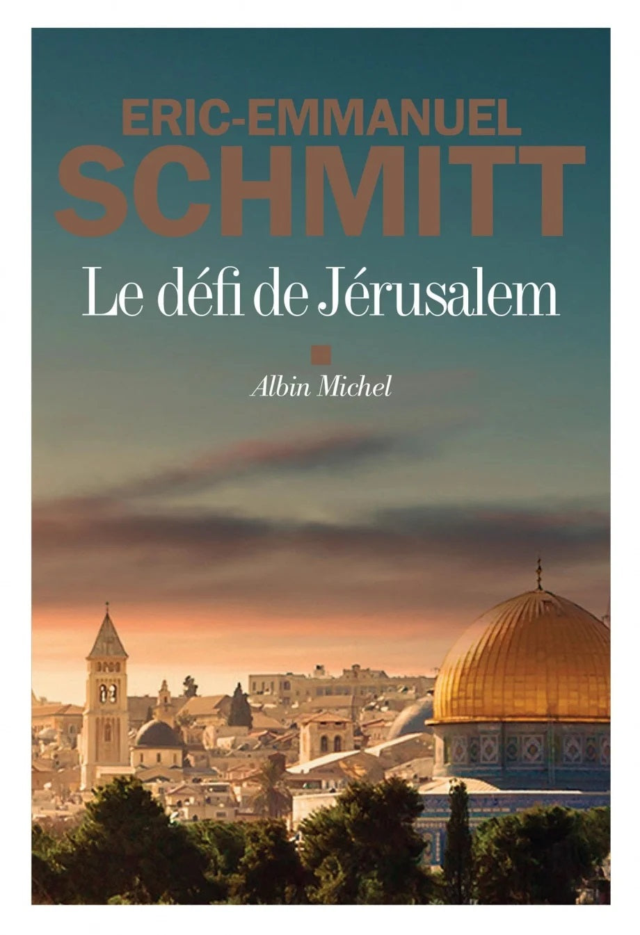 Livre Le défi de Jérusalem - Éric-Emmanuel Schmitt (Livre d'occasion) - ISBN 2226450246