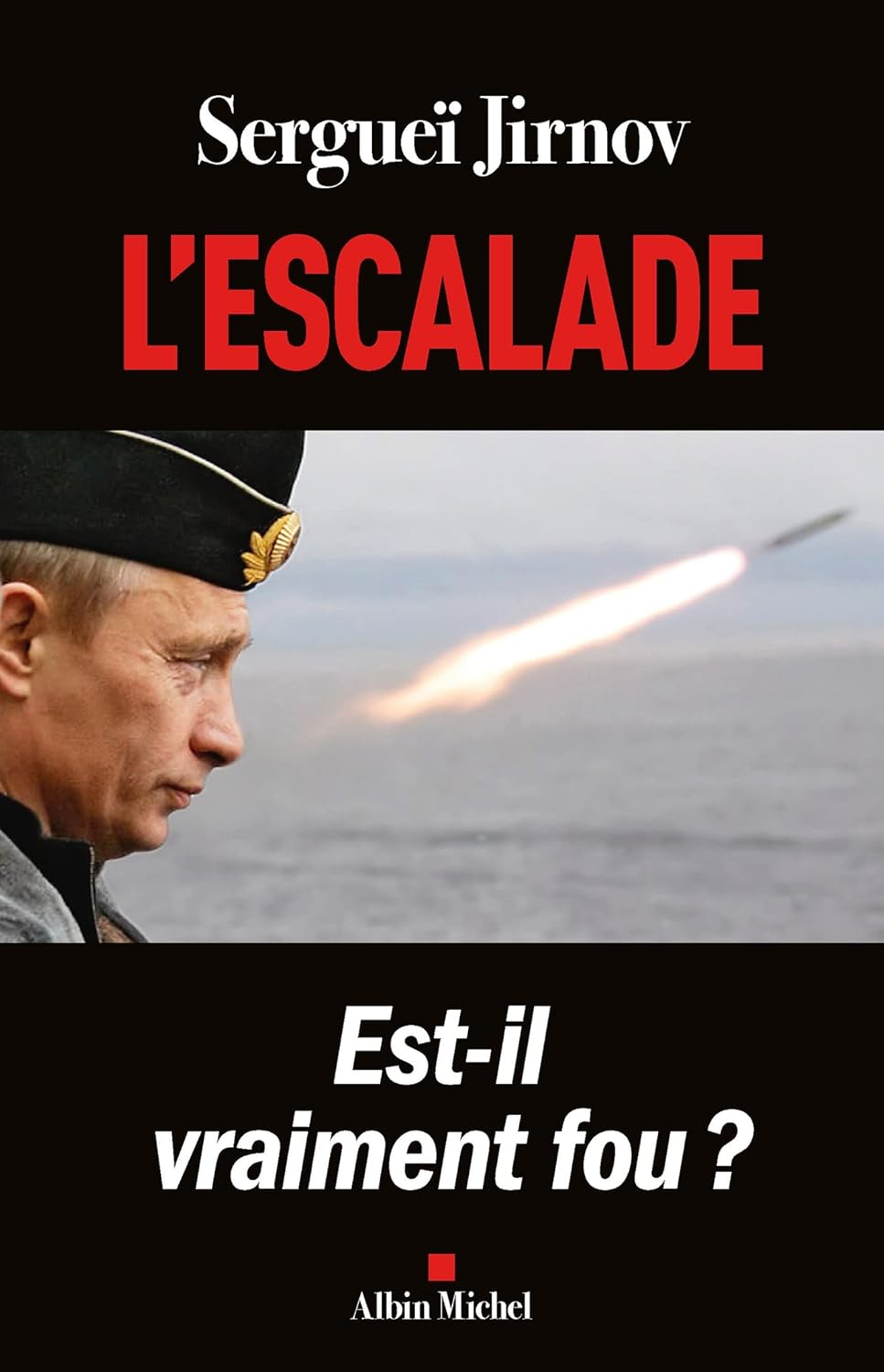 Livre L'escalade : Est-il vraiment fou? - Sergueï Jirnov (Livre d'occasion)