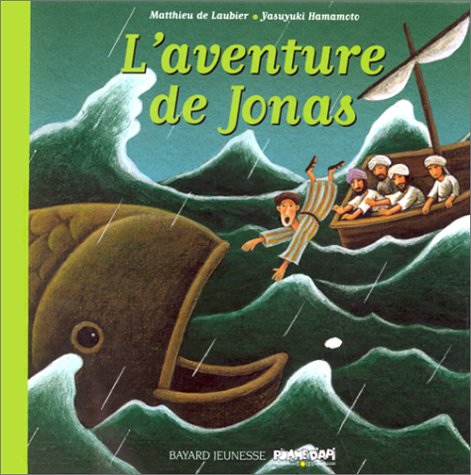 Livre L'aventure de Jonas - Matthieu de Laubier (Livre d'occasion) - ISBN 2227611278