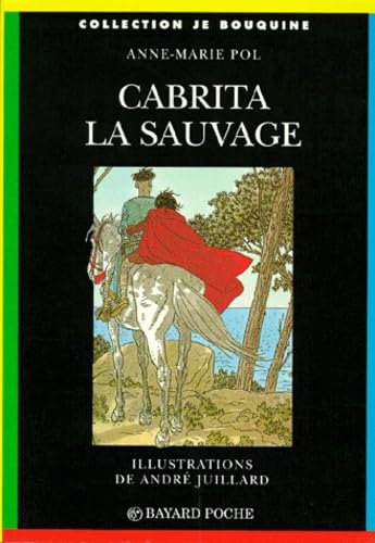 Cabrita la sauvage - Anne-Marie Pol