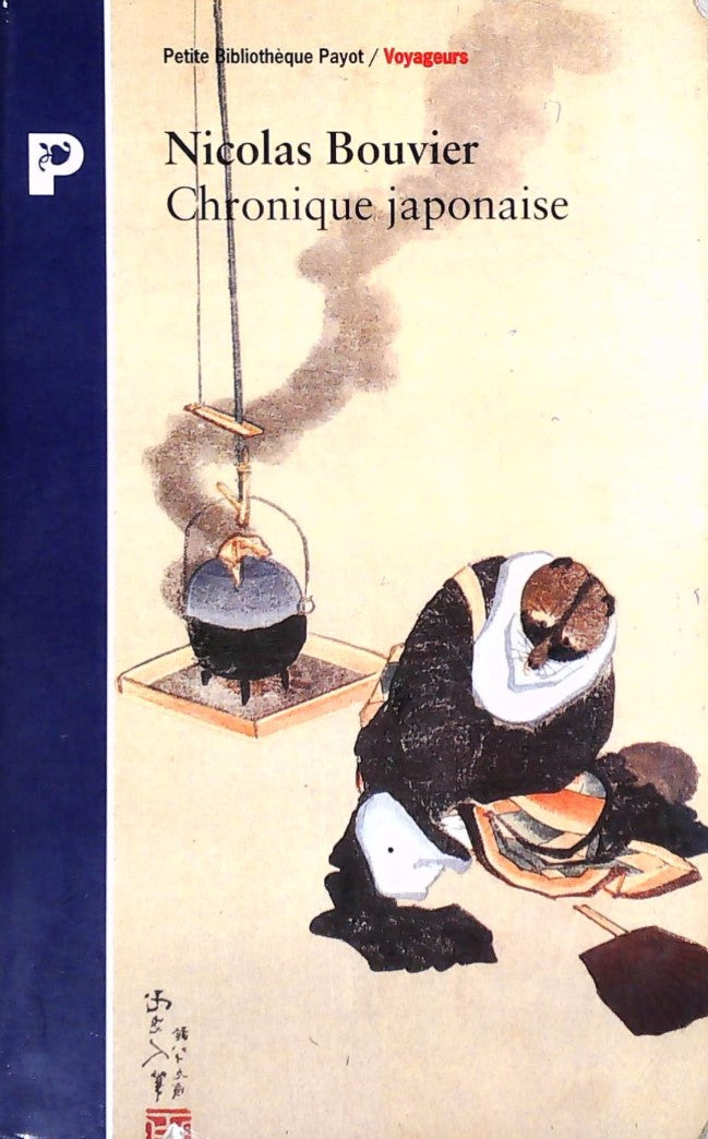 Livre Chronique japonaise - Nicolas Bouvier (Livre d'occasion) - ISBN 2228883662