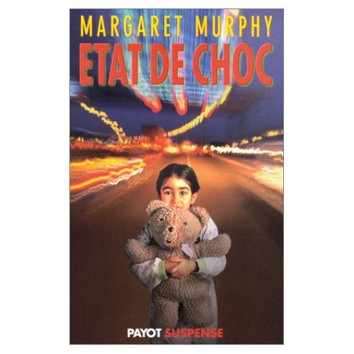Livre État de choc - Margaret Murphy (Livre d'occasion) - ISBN 2228896276