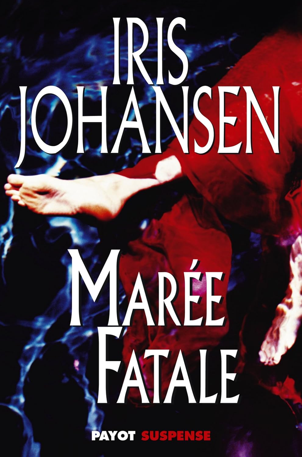 Livre Marée fatale (Iris Johansen) (Livre d'occasion) - ISBN 2228899909