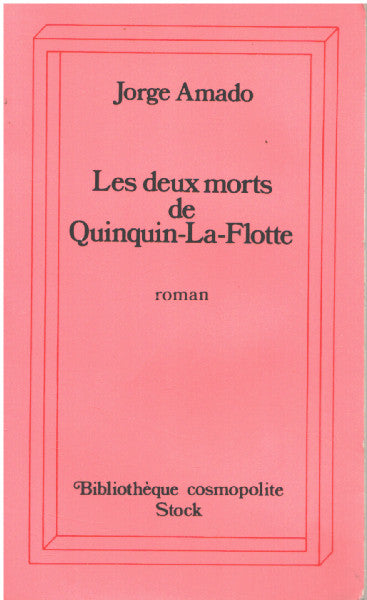 Livre Les deux morts de Quinquin-La-Flotte - Jorge Amado (Livre d'occasion)