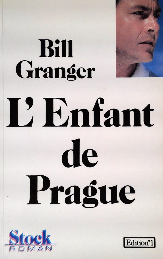 Livre L'enfant de Prague - Bill Granger (Livre d'occasion) - ISBN 2234021812