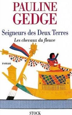Livre Les chevaux du fleuve - Pauline Gedge (Livre d'occasion) - ISBN 2234050405