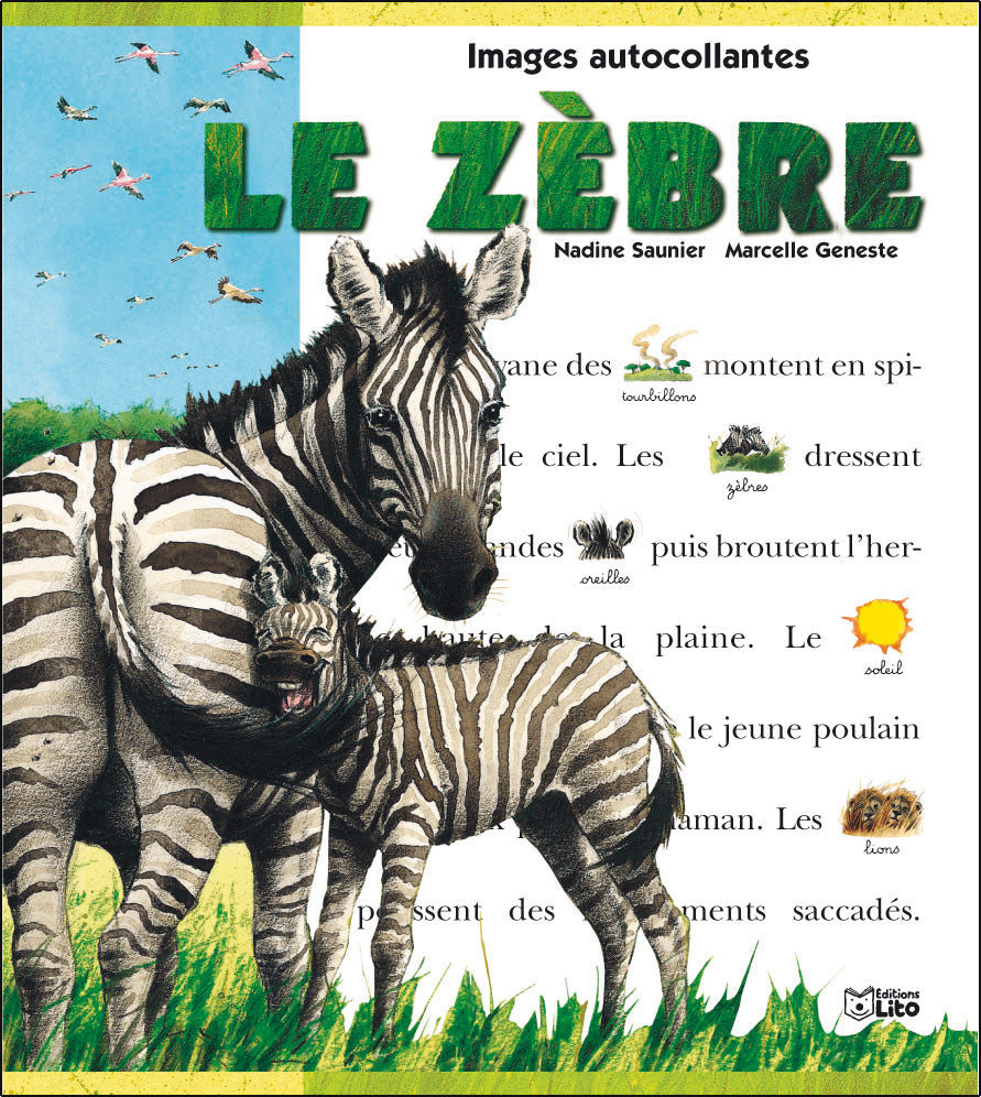 Livre Le Zèbre : Images autocollantes - Nadine Saunier (Livre d'occasion)