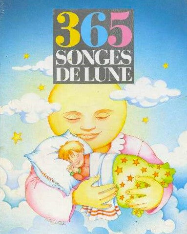Livre Un conte chaque soir : 365 songes de lune (Jacques Bastian) (Livre d'occasion) - ISBN...