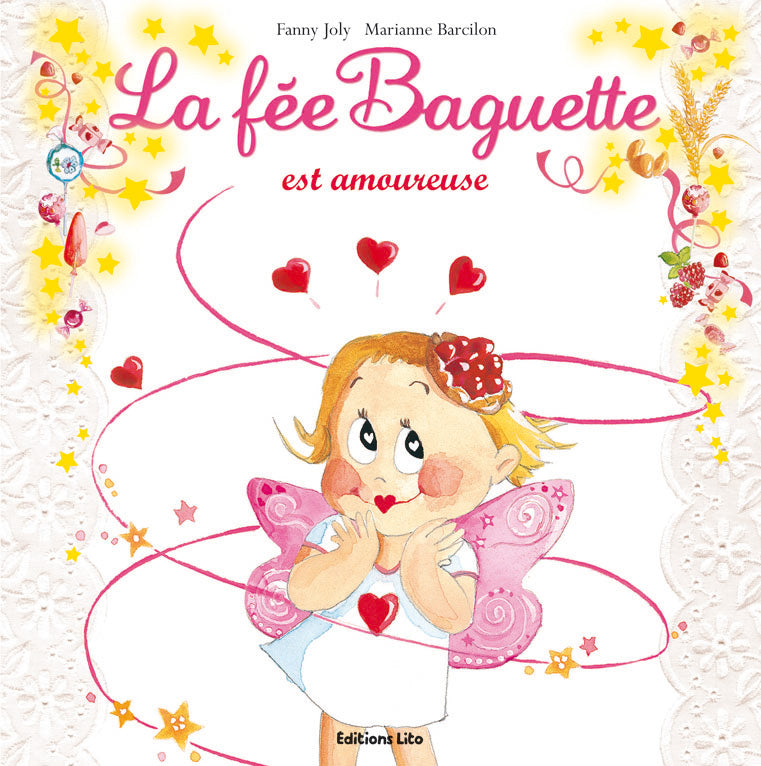 Livre La fée Baguette est amoureuse - Fanny Joly (Livre d'occasion)