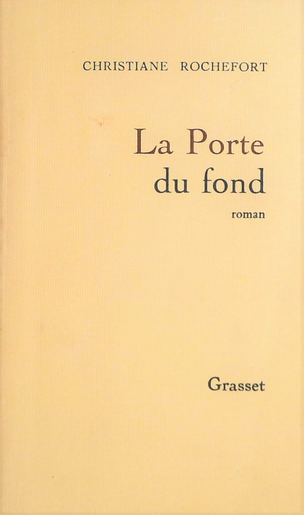 Livre ISBN 2246411610 La porte du fond (Christiane Rochefort)