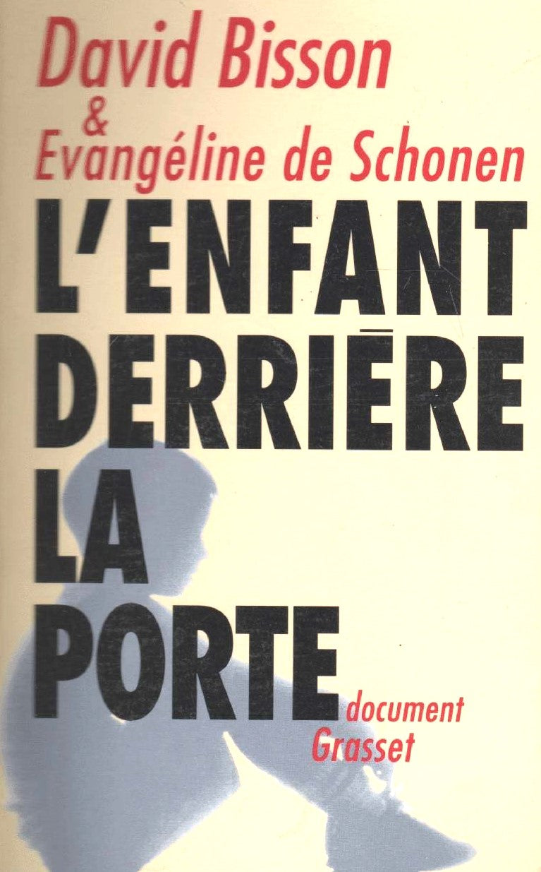 Livre L'enfant derrière la porte - David Bisson (Livre d'occasion) - ISBN 2246467713