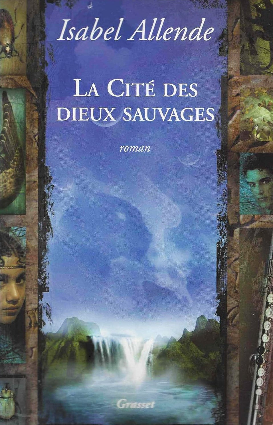 Livre La cité des dieux sauvages - Isabel Allende (Livre d'occasion) - ISBN 2246626315