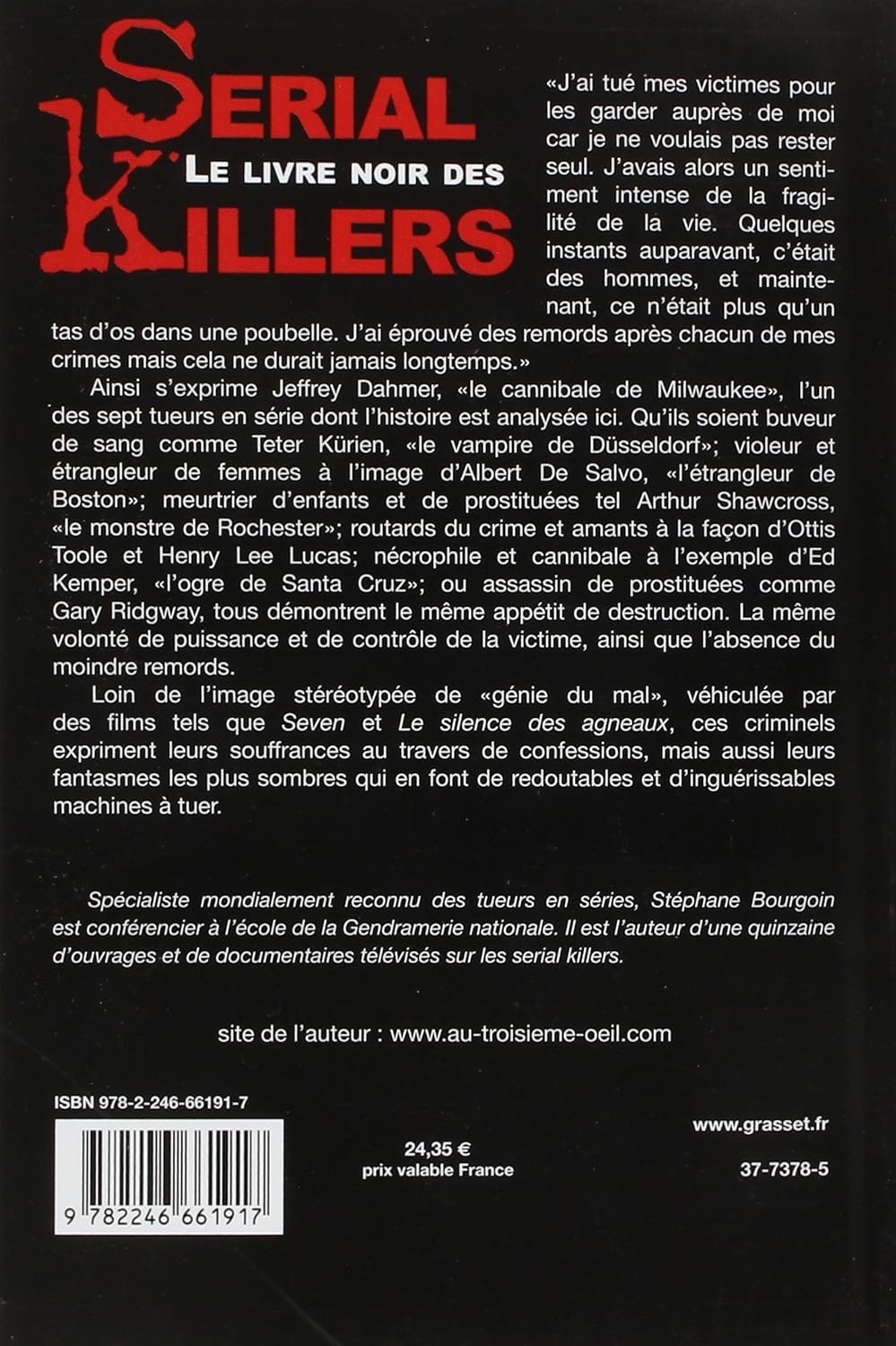 Livre Le livre noir des serial killers - Stéphane Bourgoin (Livre d'occasion) - ISBN 2246661919