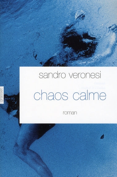 Livre Chaos calme (Sandro Veronesi) (Livre neuf) - ISBN 2246724317