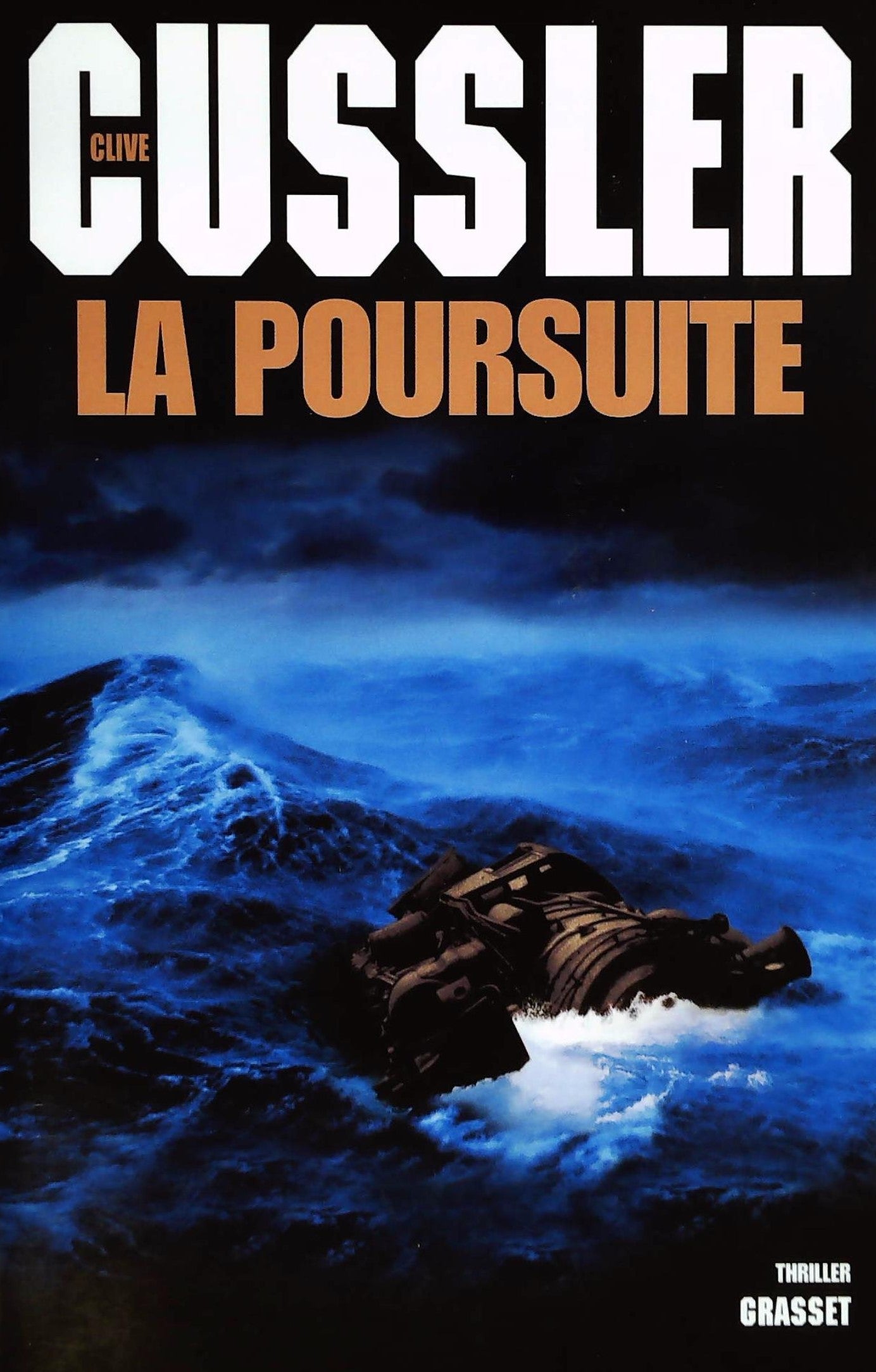 Livre ISBN La poursuite (Clive Cussler)