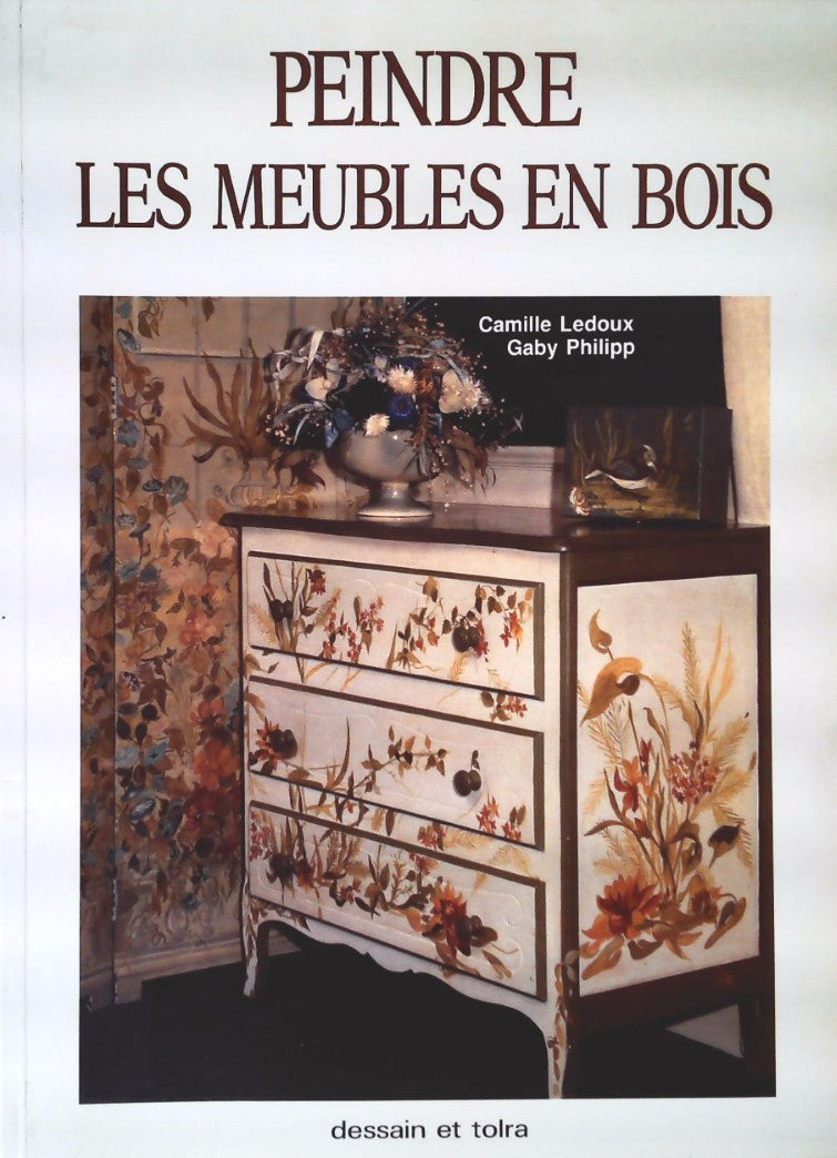 Livre ISBN 2249278482 Peindre les meubles en bois (Camille Ledoux)