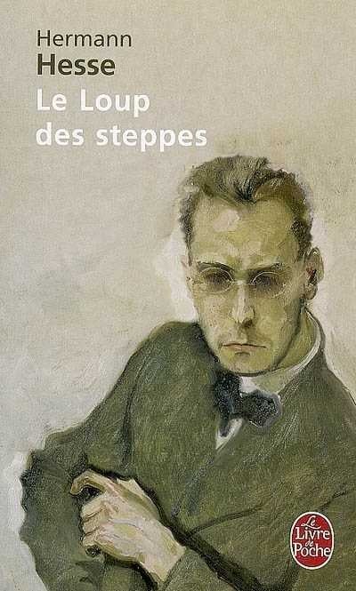 Livre Le loup des steppes - Hermann Hesse (Livre neuf) - ISBN 2253002933