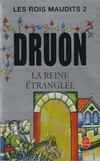 Livre Les rois maudits # 2 : La reine étranglée (Maurice Druon) (Livre d'occasion) - ISBN 2253003069