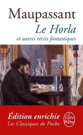 Livre Le Horla et autres récits fantastiques - Maupassant (Livre d'occasion) - ISBN 2253005398