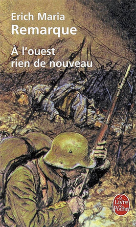 À l'ouest rien de nouveau - Erich Maria Remarque