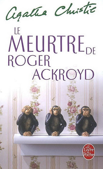 Livre Le meurtre de Roger Ackroyd - Agatha Christie (Livre d'occasion) - ISBN 2253006963