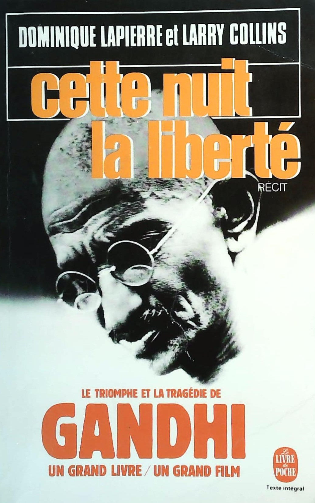 Livre Cette nuit la liberté - Dominique Lapierre (Livre d'occasion) - ISBN 2253016551