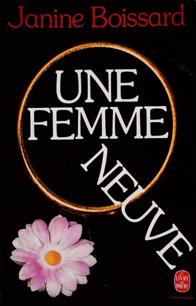 Livre Une femme neuve - Janine Boissard (Livre d'occasion) - ISBN 2253027340