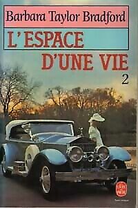 Livre L'espace d'une vie - Barbara Taylor Bradford (Livre d'occasion) - ISBN 2253028134