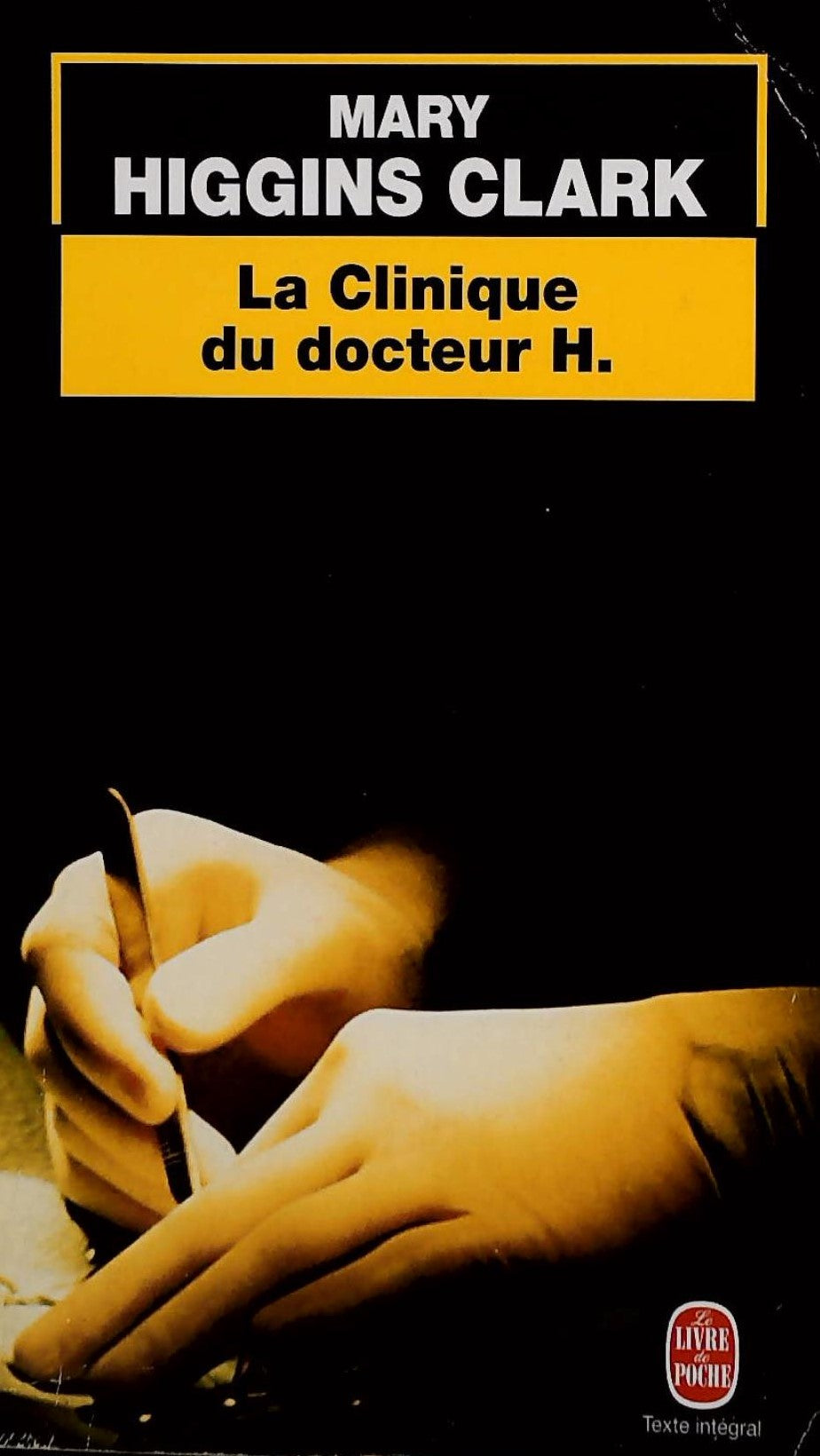 Livre La clinique du docteur H. (Mary Higgins Clark) (Livre d'occasion) - ISBN 2253029335