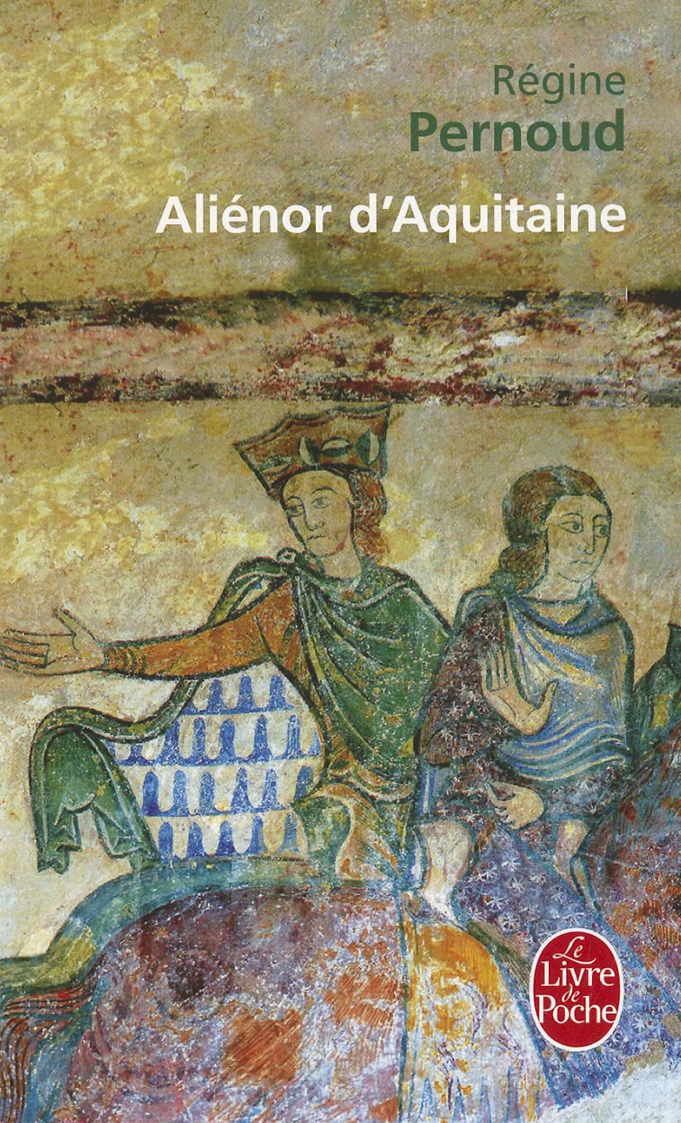 Livre Aliénor d'Aquitaine - Régine Pernoud (Livre d'occasion) - ISBN 2253031291
