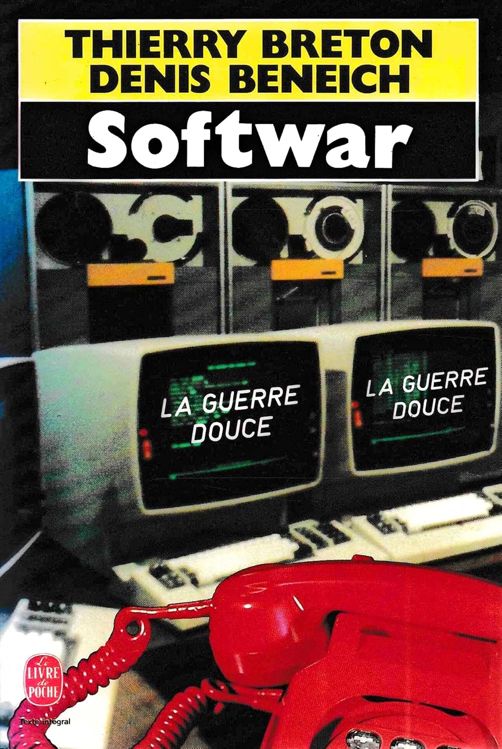 Livre Softwar : La guerre douce - Thierry Breton (Livre d'occasion) - ISBN 2253037257