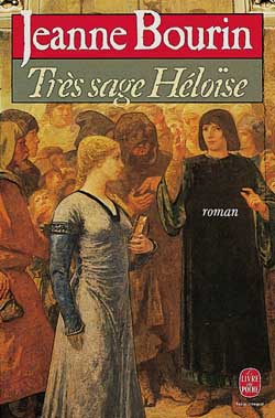 Livre Très sage Héloïse (Jeanne Bourin) (Livre d'occasion) - ISBN 2253040622