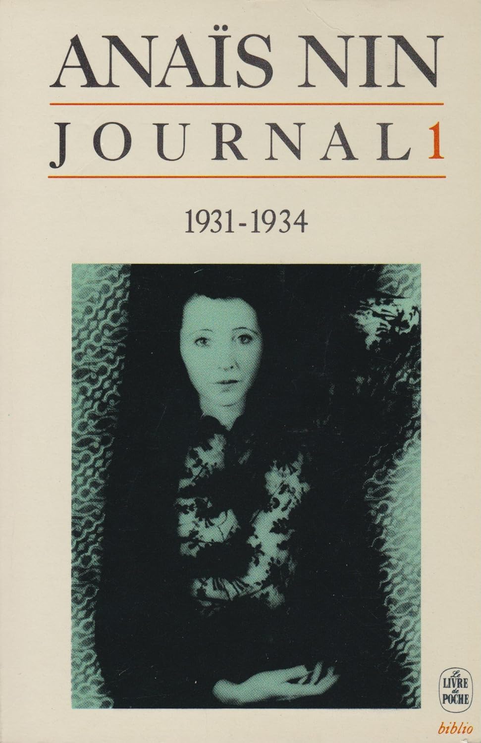 Livre Journal 1 (1931-1934) - Anaïs Nin (Livre d'occasion) - ISBN 2253042013