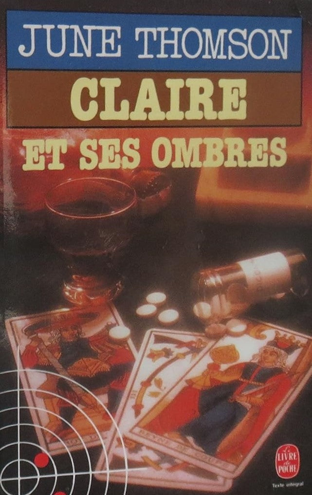 Livre Claire et ses ombres - June Thomson (Livre d'occasion) - ISBN 2253042854
