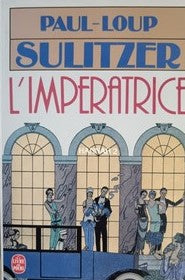 Livre L'impératrice - Paul-Loup Sulitzer (Livre d'occasion) - ISBN 2253045136