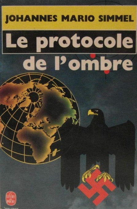 Livre Le protocole de l'ombre - Johannes Mario Simmel (Livre d'occasion) - ISBN 2253048615