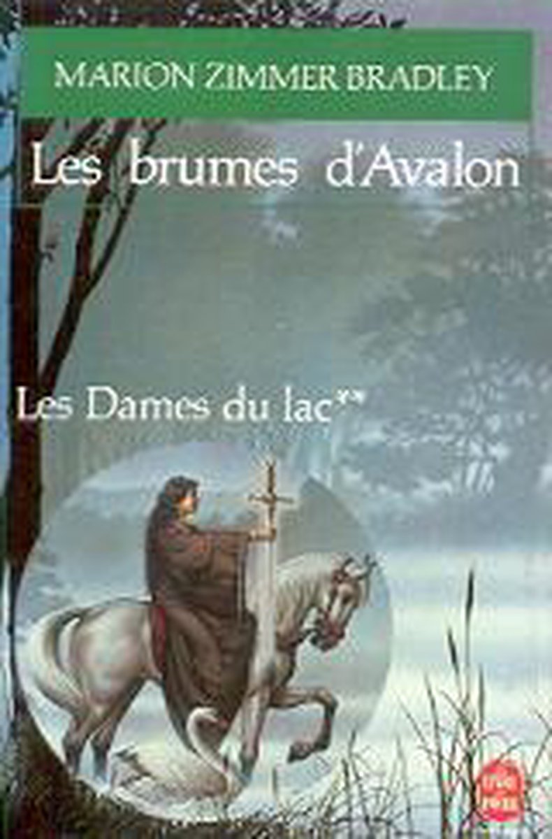 Livre Les brumes D'Avalon - Marion Zimmer Bradley (Livre d'occasion) - ISBN 2253048852