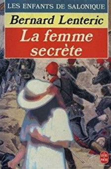 Livre La femme secrète - Berbard Lenteric (Livre d'occasion) - ISBN 2253052795