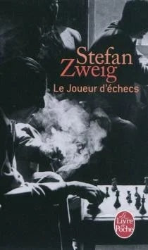 Le joueur d'échecs - Stefan Zweig