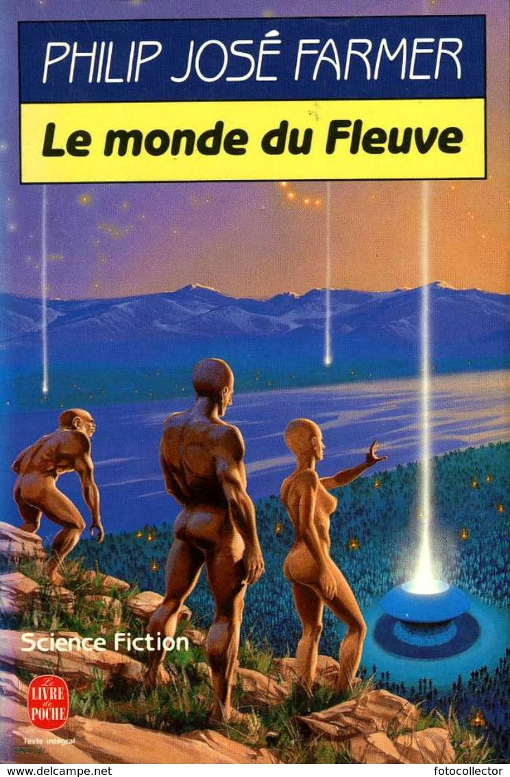 Livre Le monde du Fleuve - Philip José Farmer (Livre d'occasion) - ISBN 2253061190