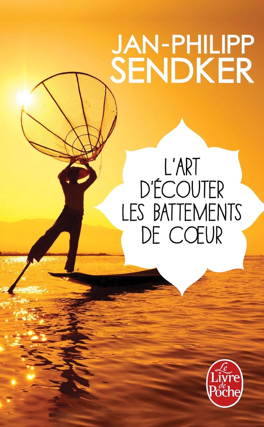 Livre L'art d'écouter les battements de coeur (Jan-Philipp Sendker) (Livre d'occasion) - ISBN...