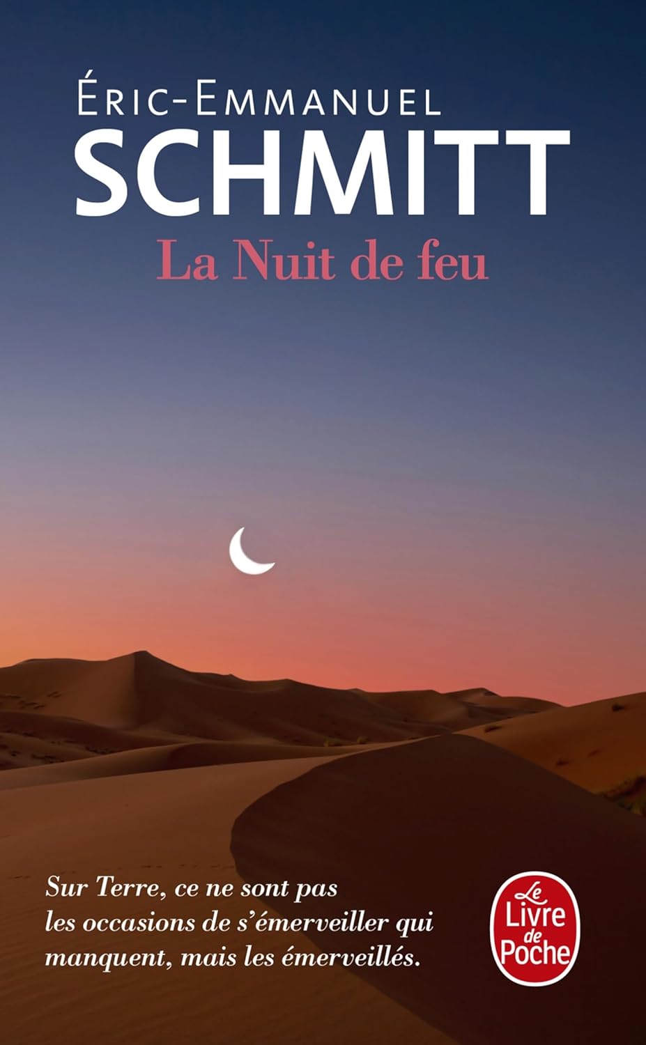 Livre La nuit de feu (Éric-Emmanuel Schmitt) (Livre d'occasion) - ISBN 2253070688