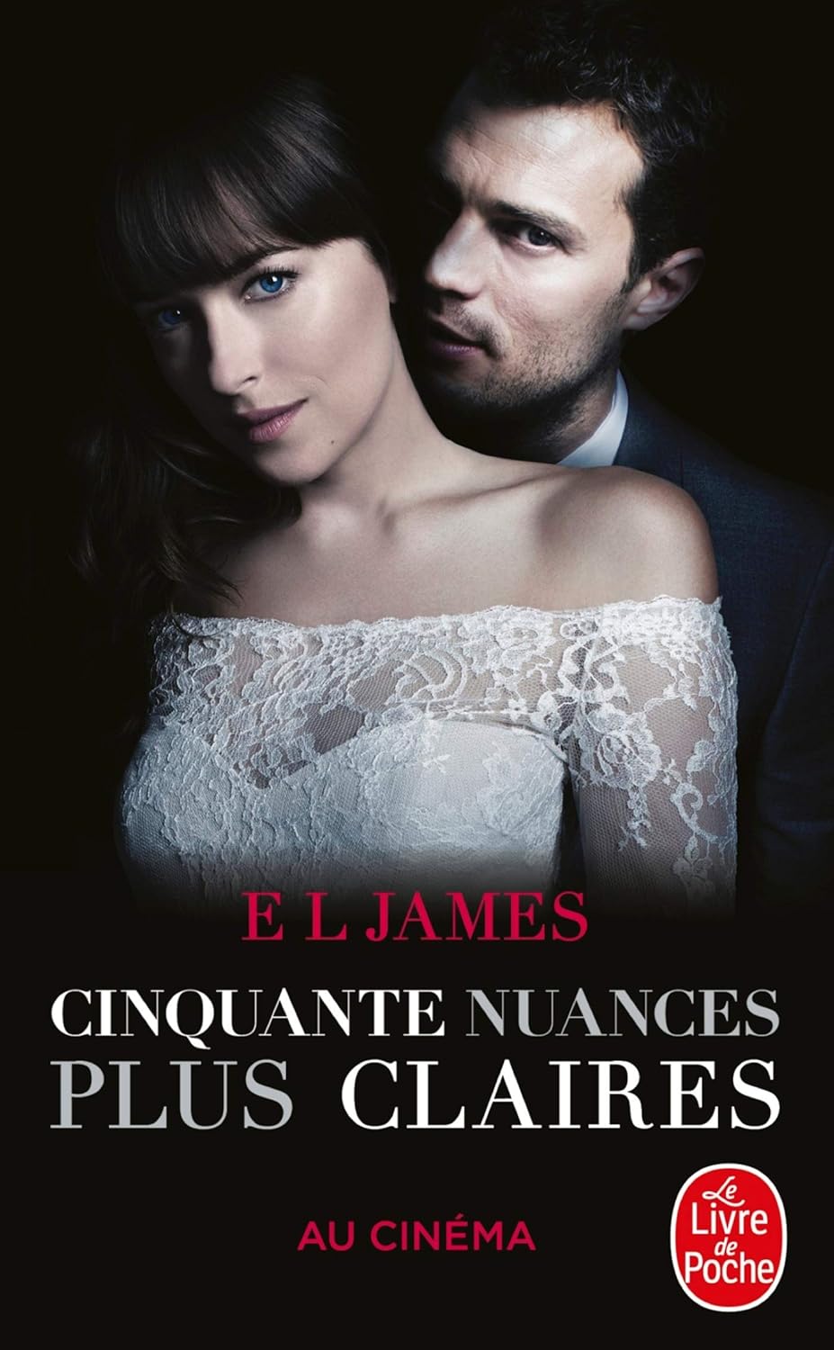 Livre Cinquante nuances plus claires (au cinéma) - E L James (Livre neuf) - ISBN 2253073768