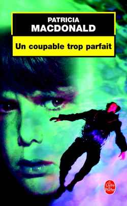 Livre Un coupable trop parfait - Patricia Cornwell (Livre d'occasion) - ISBN 2253090476