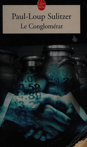 Livre Le conglomerat (P. L. Sulitzer) (Livre d'occasion) - ISBN 2253108936