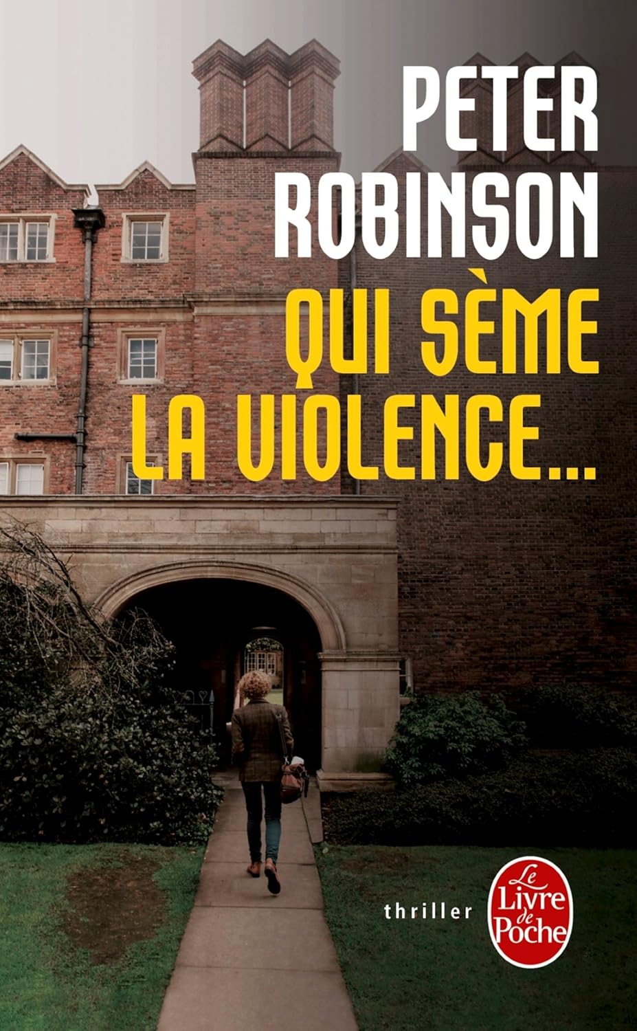 Livre Qui sème la violence… - Peter Robinson (Livre d'occasion)