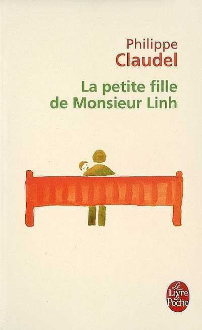 Livre La petite fille de Monsieur Linh - Philippe Claudel (Livre d'occasion) - ISBN 2253115541