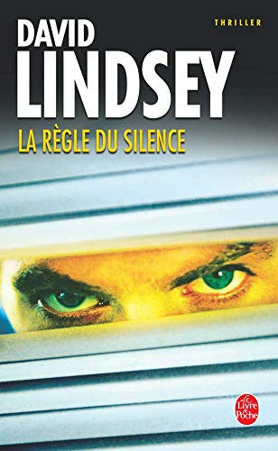 Livre La règle du silence: roman (David L. Lindsey) (Livre d'occasion) - ISBN 2253116572