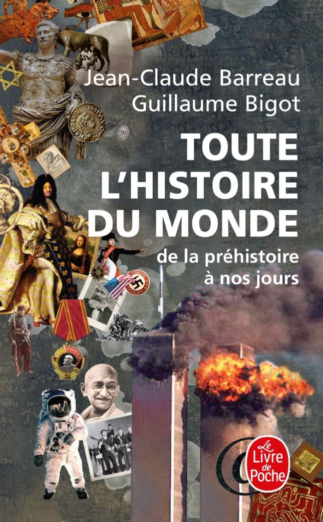 Livre Toute l'histoire du monde de la préhistoire à nos jours - Jean-Claude Barreau (Livre d'occa...